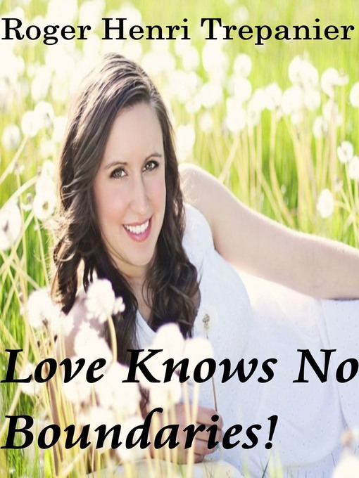 Cover image for Love Knows No Boundaries!